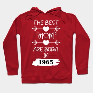 The Best Mom Are Born in 1965 Hoodie